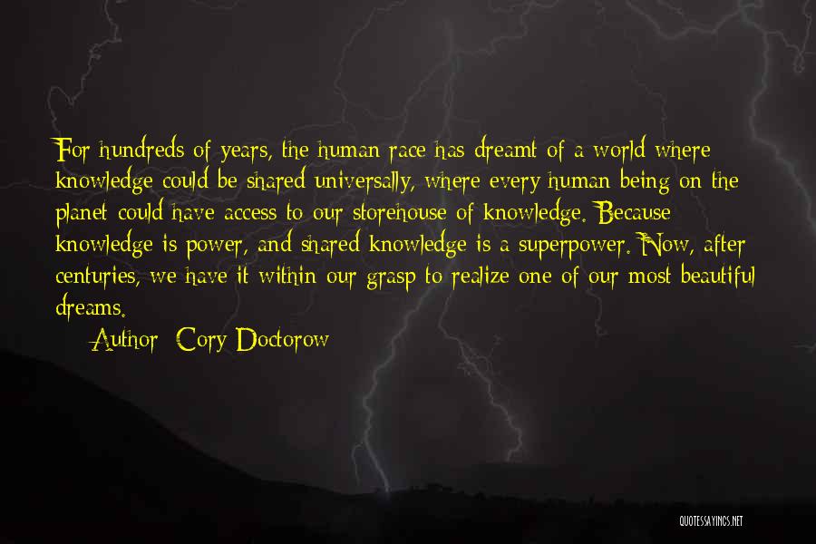 Knowledge Must Be Shared Quotes By Cory Doctorow