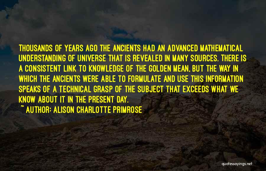 Knowledge Of History Quotes By Alison Charlotte Primrose