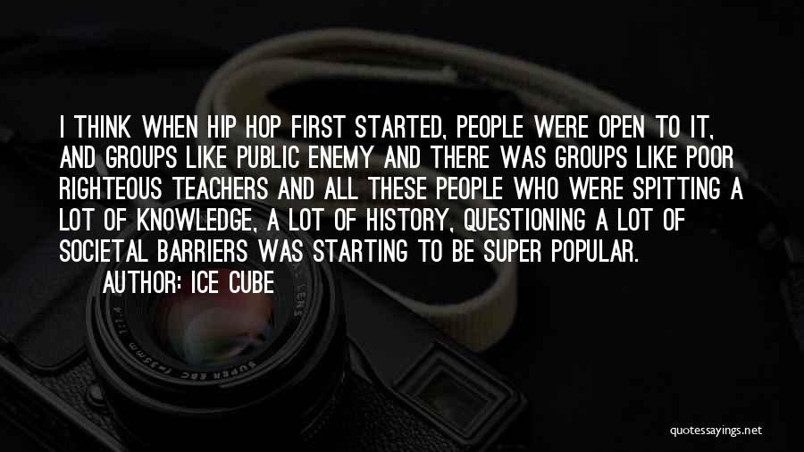 Knowledge Of History Quotes By Ice Cube