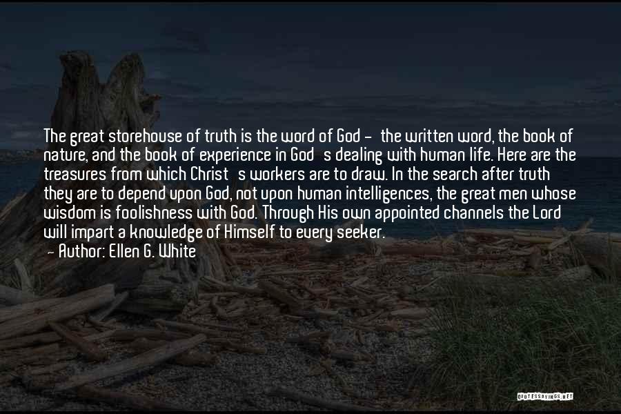 Knowledge Of Human Nature Quotes By Ellen G. White