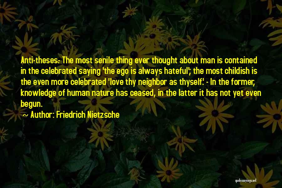 Knowledge Of Human Nature Quotes By Friedrich Nietzsche