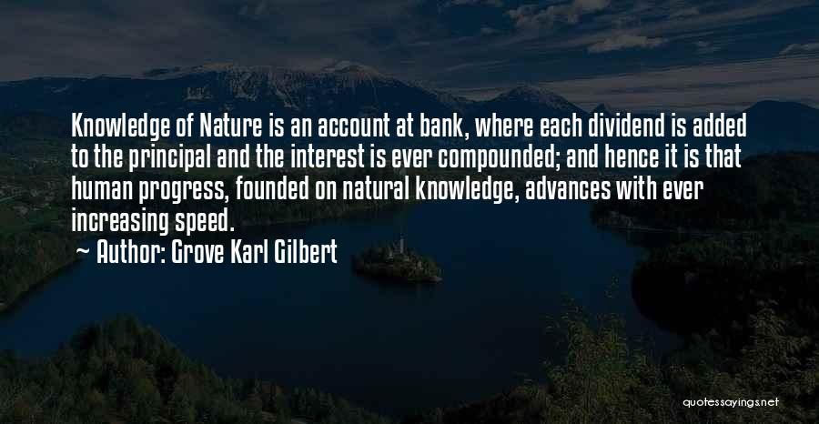Knowledge Of Human Nature Quotes By Grove Karl Gilbert