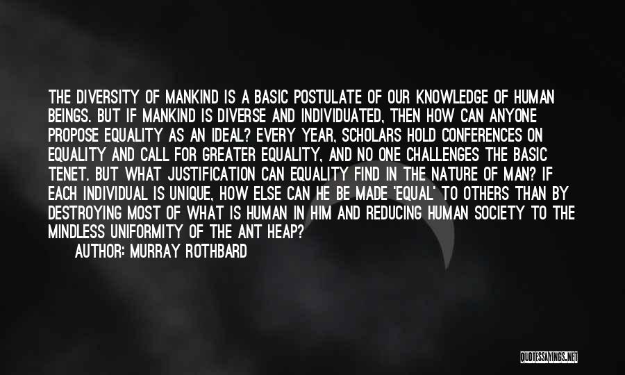 Knowledge Of Human Nature Quotes By Murray Rothbard