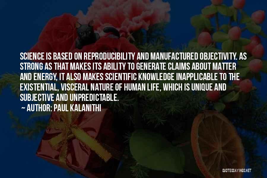 Knowledge Of Human Nature Quotes By Paul Kalanithi