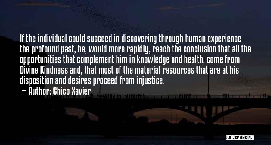 Knowledge Of Past Quotes By Chico Xavier