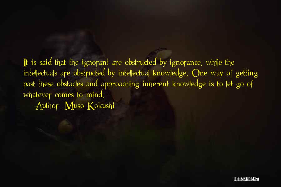 Knowledge Of Past Quotes By Muso Kokushi