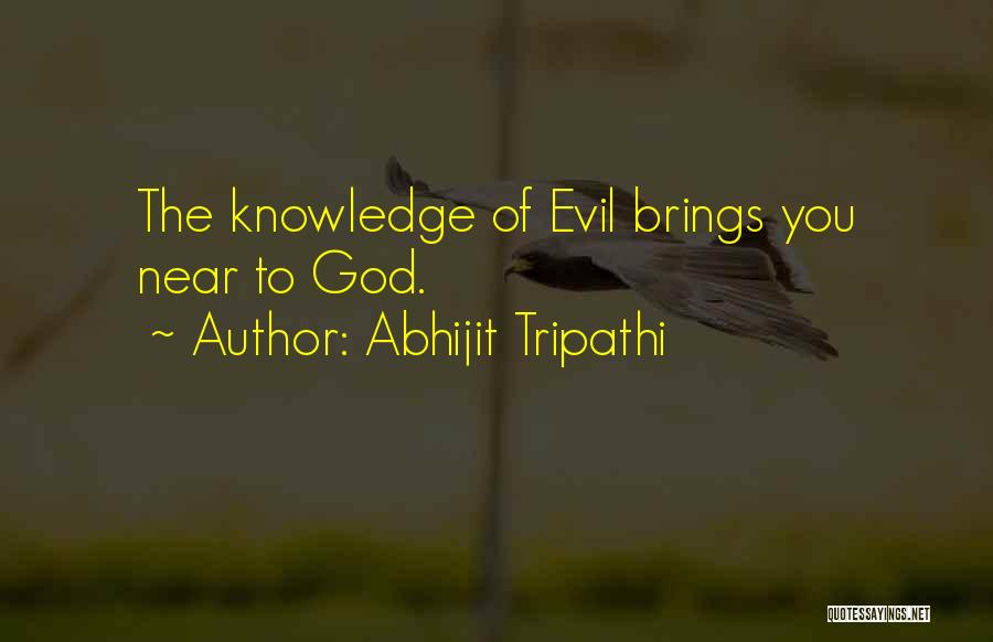 Knowledge Of Quotes By Abhijit Tripathi