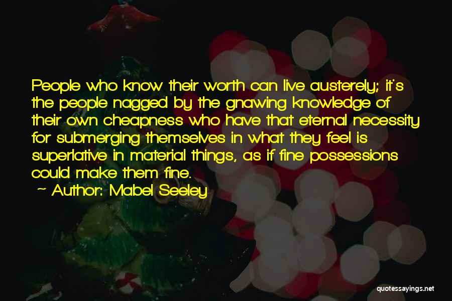 Knowledge Of Quotes By Mabel Seeley