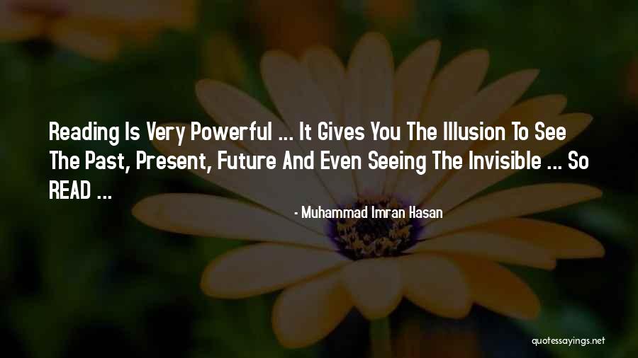 Knowledge Of The Future Quotes By Muhammad Imran Hasan Knowledge Of The Future Quotes By Muhammad Imran Hasan