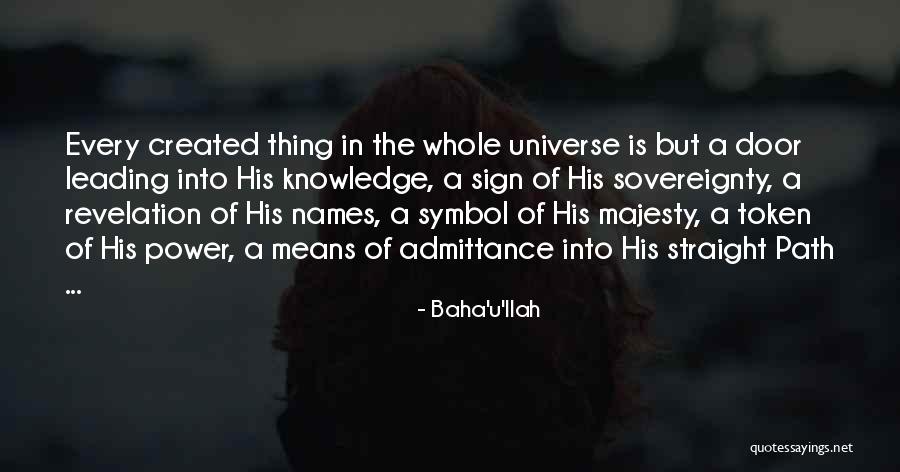 Knowledge Power Quotes By Baha'u'llah Knowledge Power Quotes By Baha'u'llah