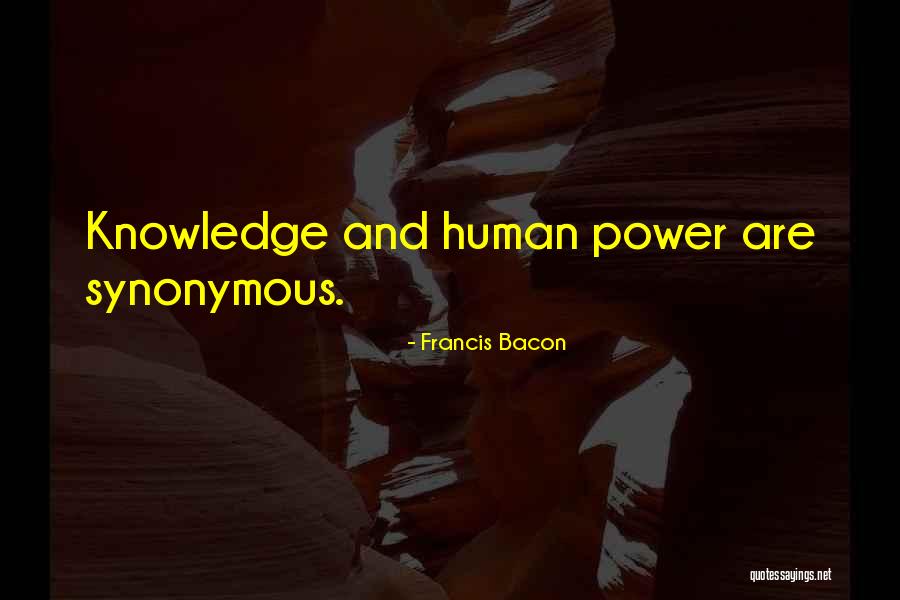 Knowledge Power Quotes By Francis Bacon