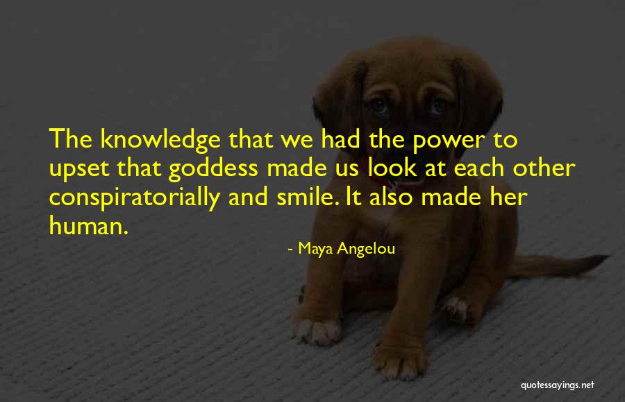 Knowledge Power Quotes By Maya Angelou Knowledge Power Quotes By Maya Angelou