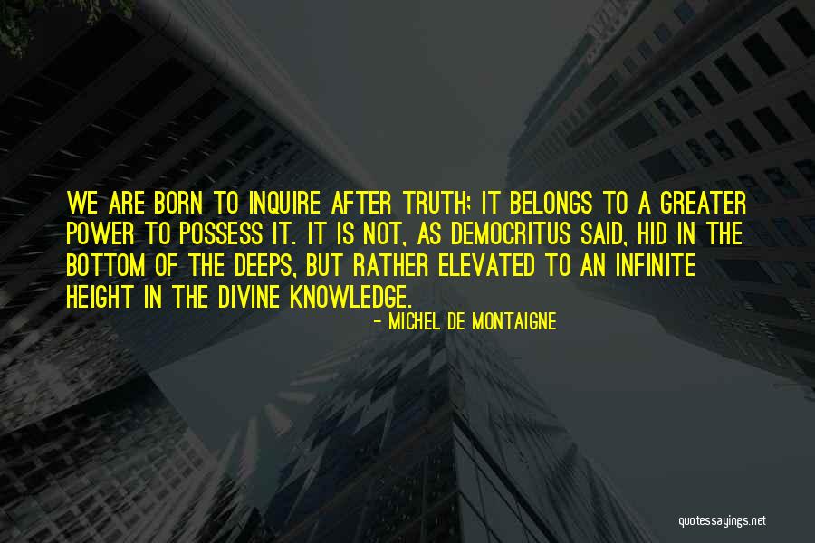 Knowledge Power Quotes By Michel De Montaigne Knowledge Power Quotes By Michel De Montaigne