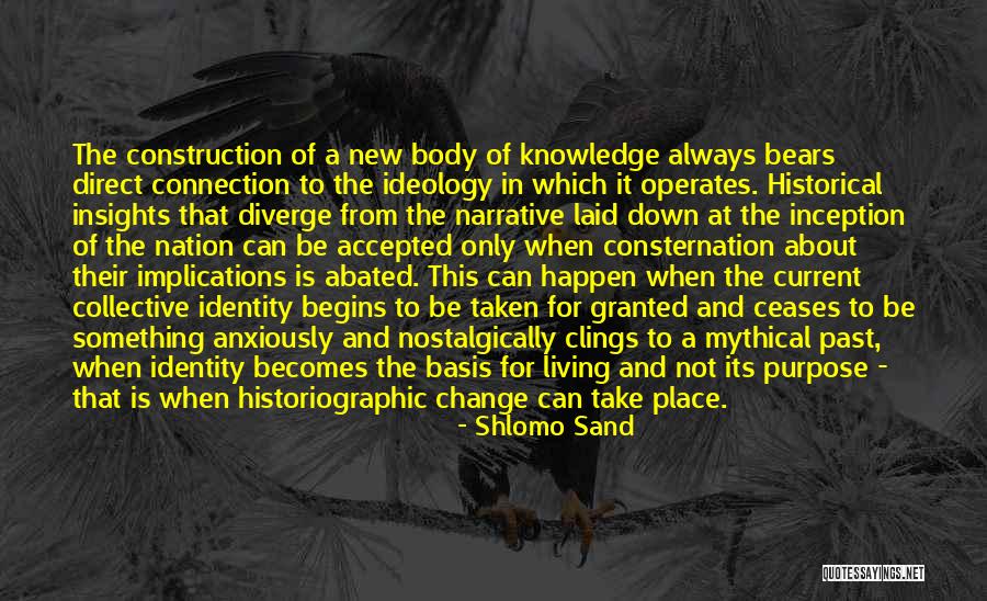 Knowledge Purpose Quotes By Shlomo Sand Knowledge Purpose Quotes By Shlomo Sand
