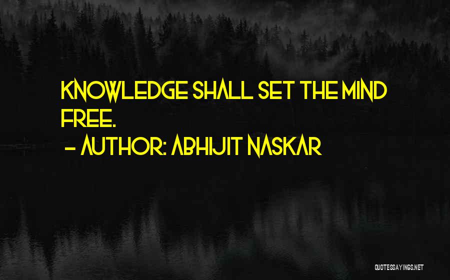 Knowledge Pursuit Quotes By Abhijit Naskar