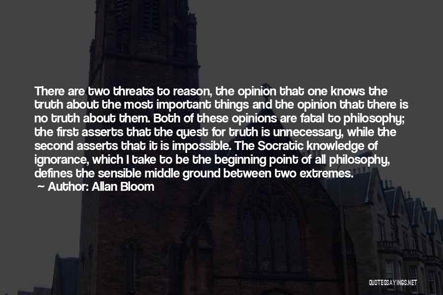 Knowledge Quest Quotes By Allan Bloom