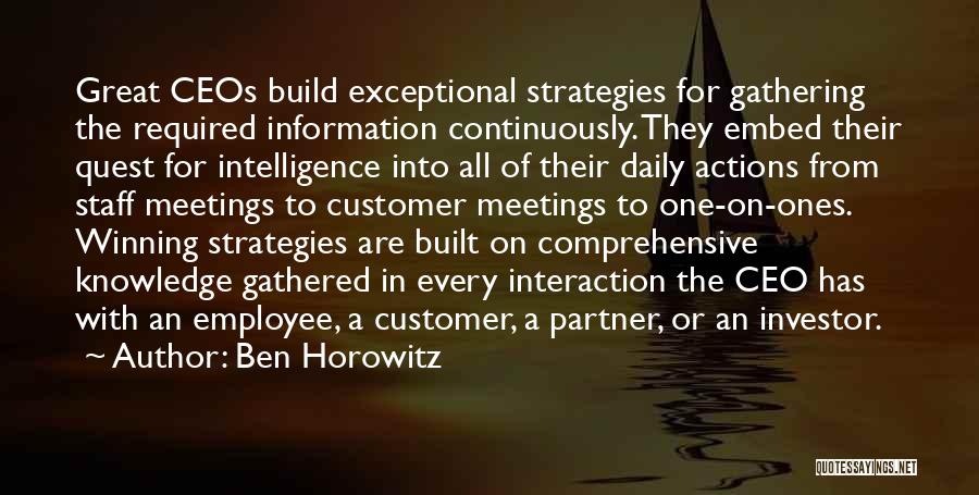 Knowledge Quest Quotes By Ben Horowitz