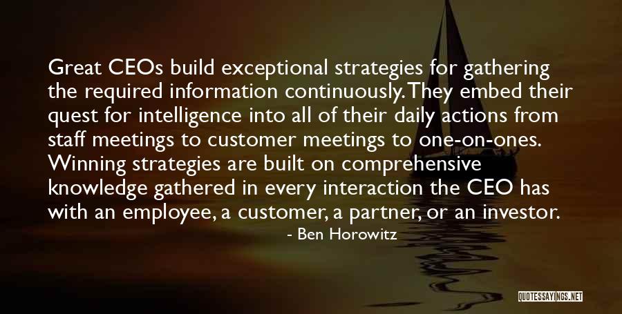 Knowledge Quest Quotes By Ben Horowitz