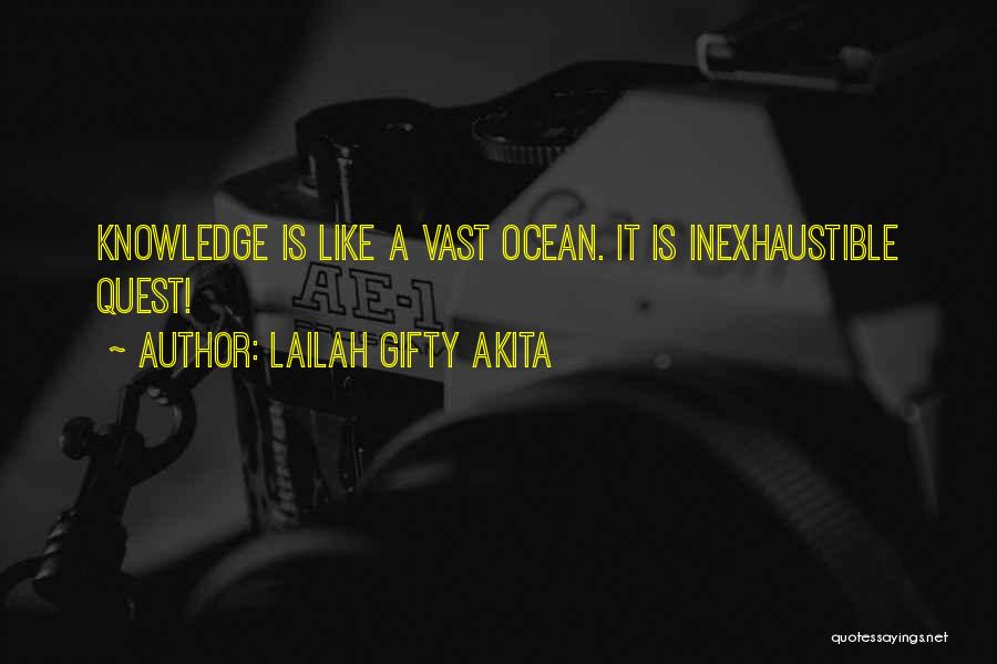 Knowledge Quest Quotes By Lailah Gifty Akita