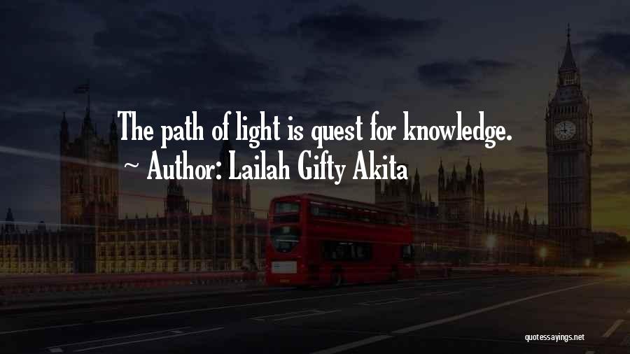 Knowledge Quest Quotes By Lailah Gifty Akita