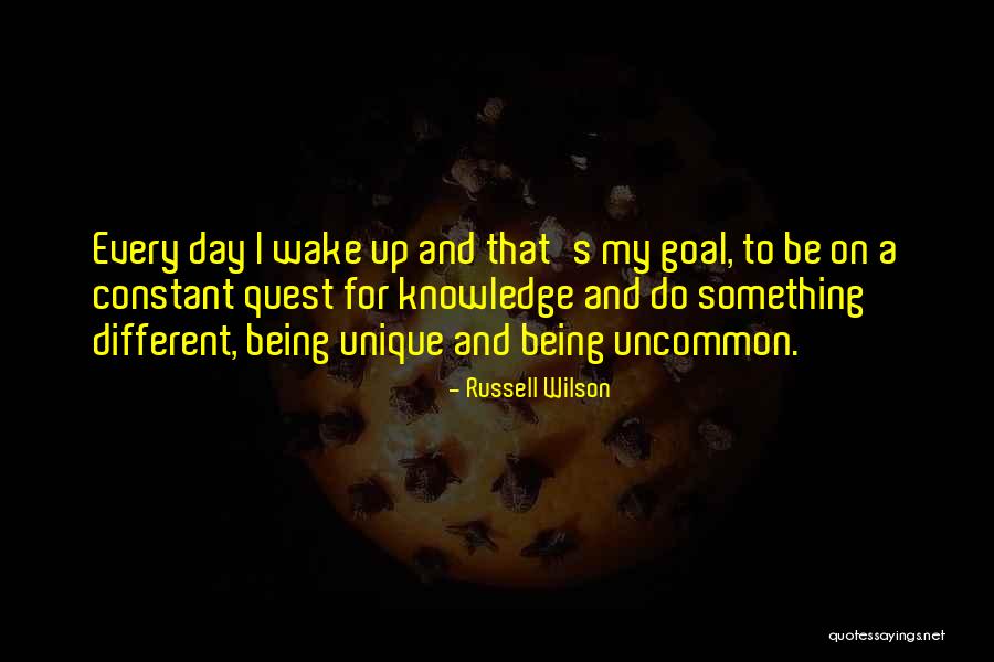 Knowledge Quest Quotes By Russell Wilson