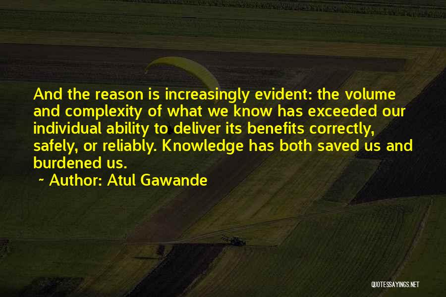 Knowledge Quotes By Atul Gawande
