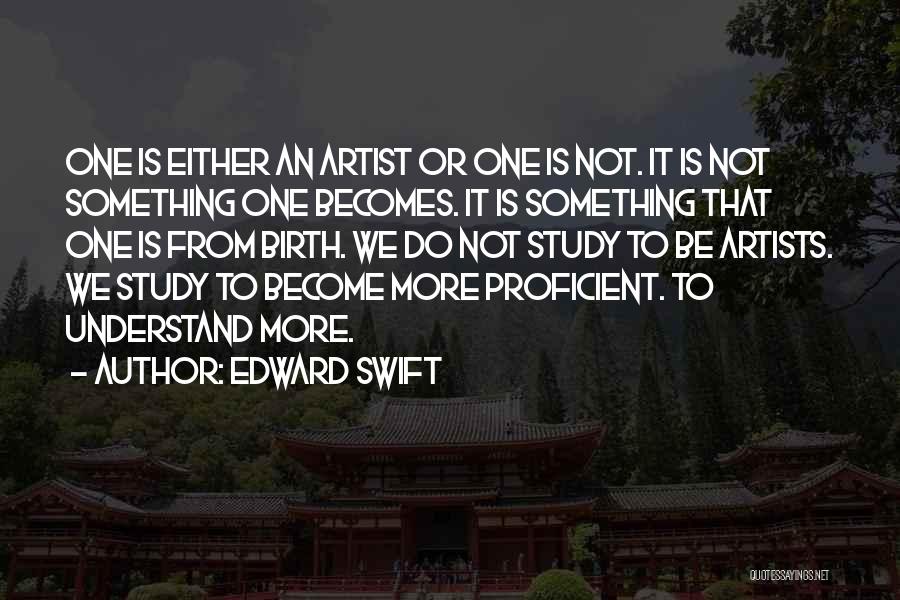 Knowledge Quotes By Edward Swift