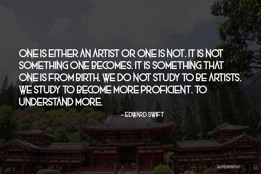 Knowledge Quotes By Edward Swift