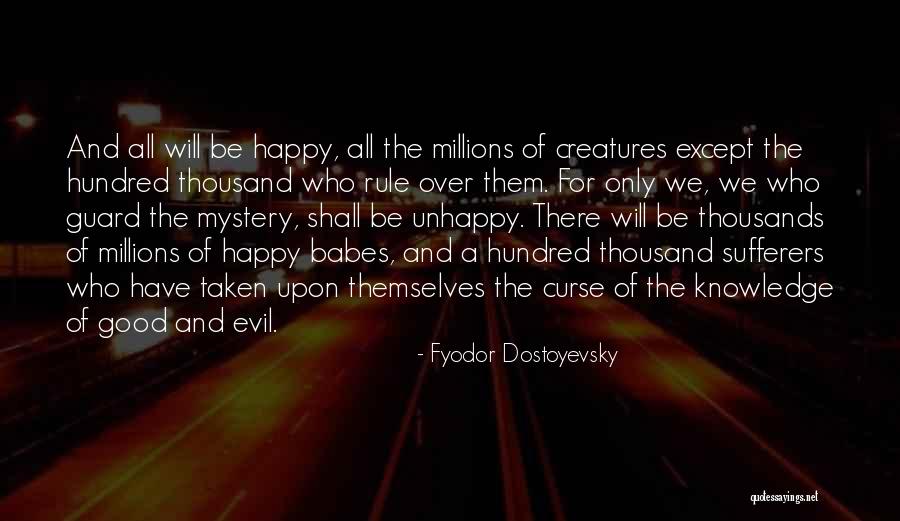 Knowledge Quotes By Fyodor Dostoyevsky