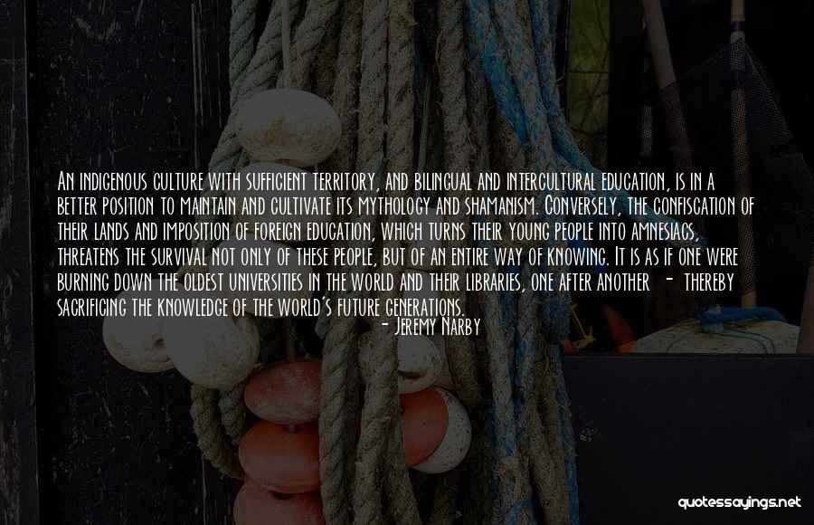 Knowledge Quotes By Jeremy Narby