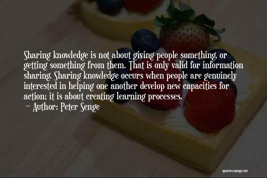 Knowledge Sharing Quotes By Peter Senge