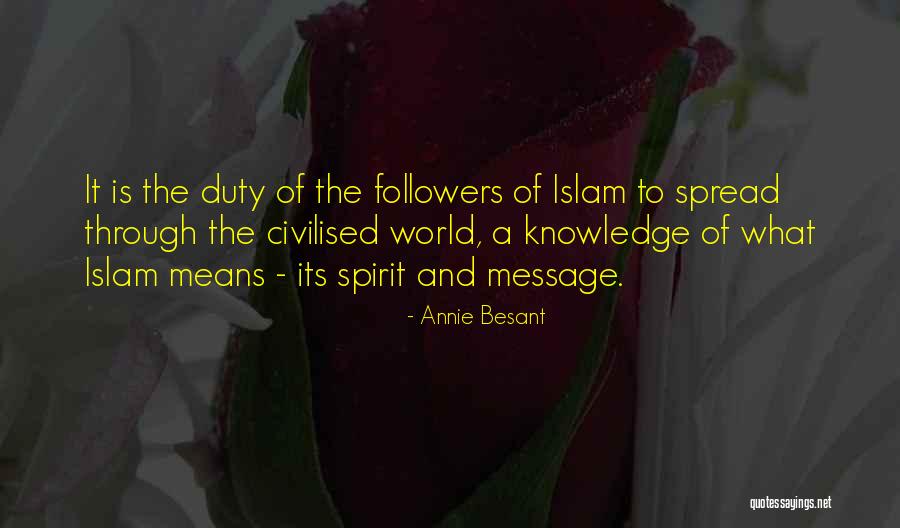 Knowledge Spread Quotes By Annie Besant