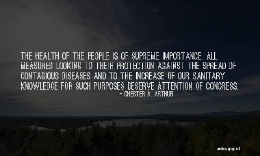 Knowledge Spread Quotes By Chester A. Arthur Knowledge Spread Quotes By Chester A. Arthur