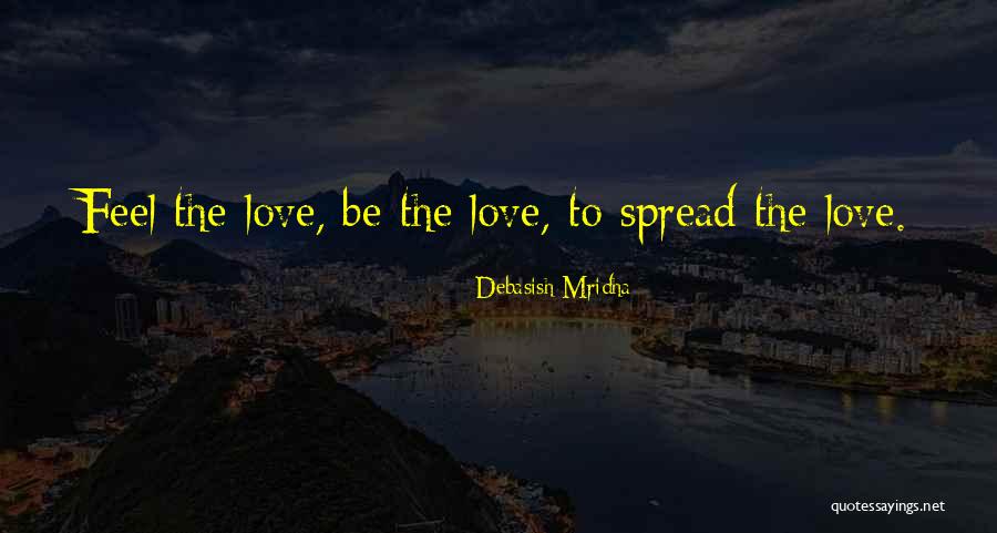 Knowledge Spread Quotes By Debasish Mridha Knowledge Spread Quotes By Debasish Mridha