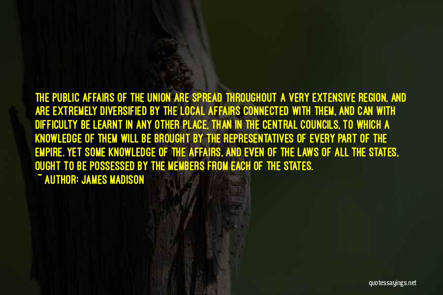 Knowledge Spread Quotes By James Madison