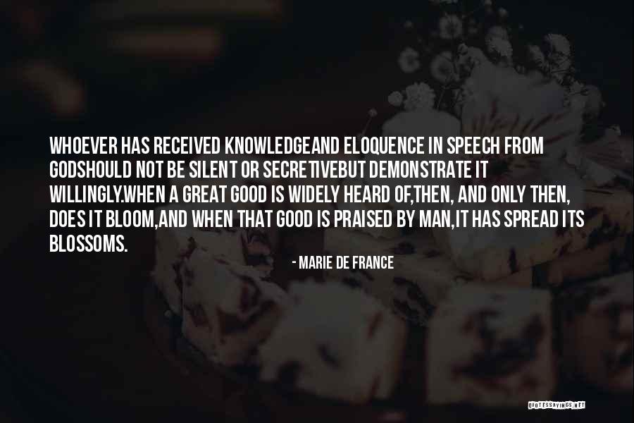 Knowledge Spread Quotes By Marie De France