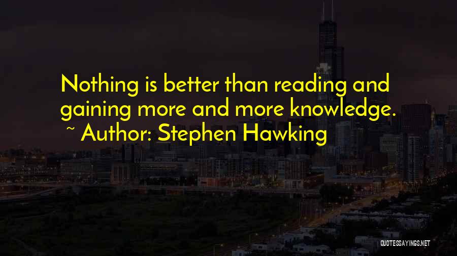 Knowledge Stephen Hawking Quotes By Stephen Hawking