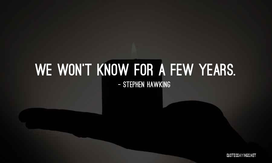 Knowledge Stephen Hawking Quotes By Stephen Hawking Knowledge Stephen Hawking Quotes By Stephen Hawking