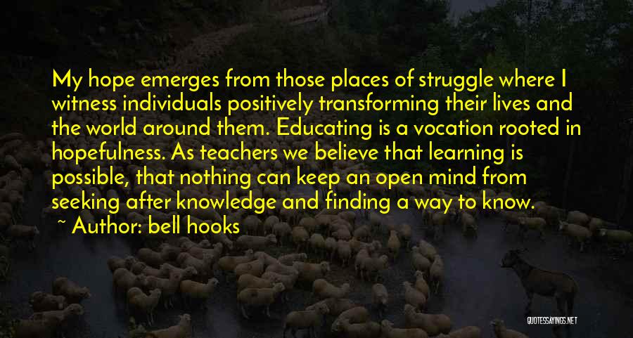 Knowledge Teacher Quotes By Bell Hooks