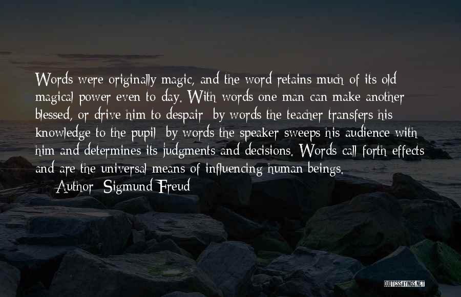 Knowledge Teacher Quotes By Sigmund Freud