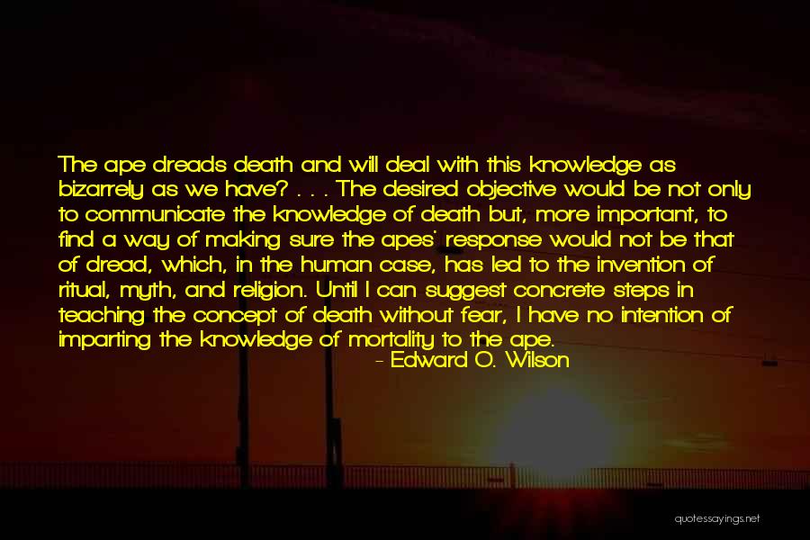 Knowledge Teaching Quotes By Edward O. Wilson Knowledge Teaching Quotes By Edward O. Wilson