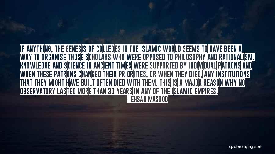 Knowledge That Has Been Supported Quotes By Ehsan Masood Knowledge That Has Been Supported Quotes By Ehsan Masood