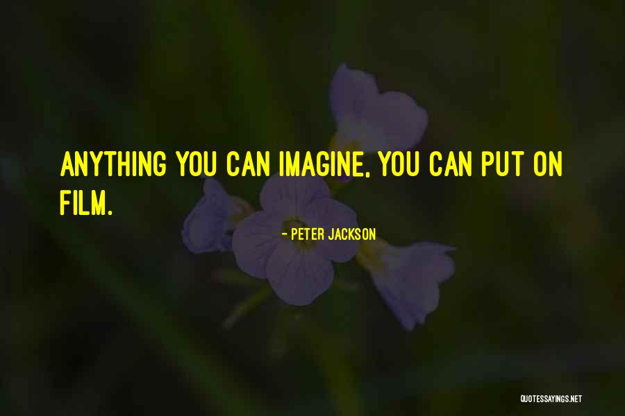 Knowledge That Has Been Supported Quotes By Peter Jackson Knowledge That Has Been Supported Quotes By Peter Jackson
