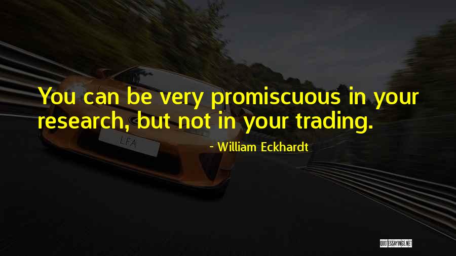 Knowledge That Has Been Supported Quotes By William Eckhardt Knowledge That Has Been Supported Quotes By William Eckhardt