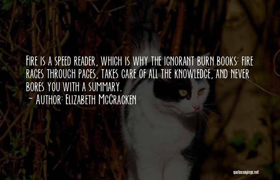 Knowledge Through Books Quotes By Elizabeth McCracken