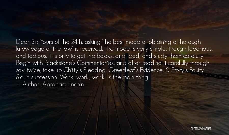 Knowledge Through Reading Quotes By Abraham Lincoln