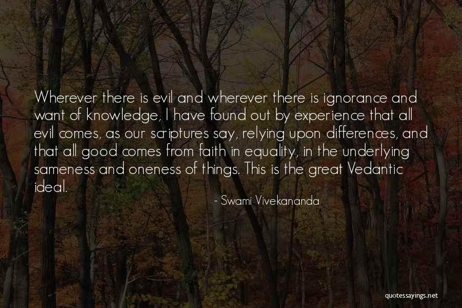 Knowledge Versus Ignorance Quotes By Swami Vivekananda