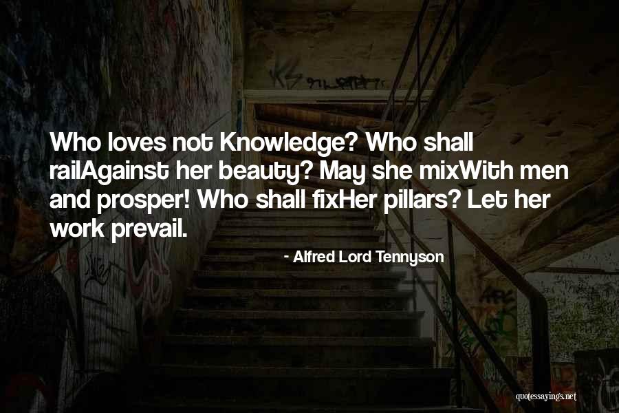 Knowledge Vs Beauty Quotes By Alfred Lord Tennyson