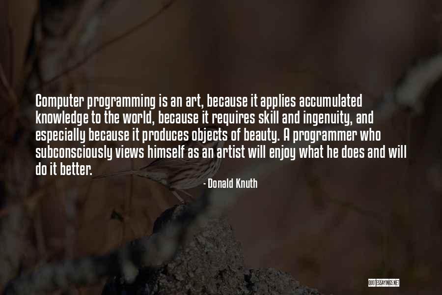 Knowledge Vs Beauty Quotes By Donald Knuth