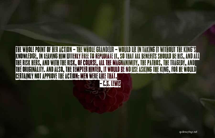 Knowledge Without Action Quotes By C.S. Lewis Knowledge Without Action Quotes By C.S. Lewis